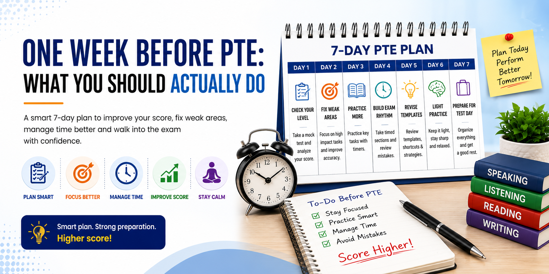 One Week Before PTE: What You Should Actually Do
